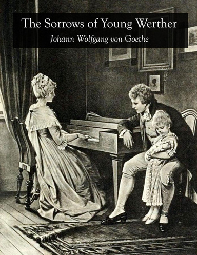 The Sorrows Of Young Werther