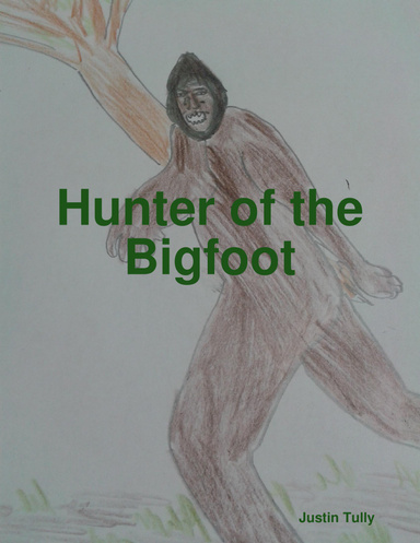 Hunter of the Bigfoot