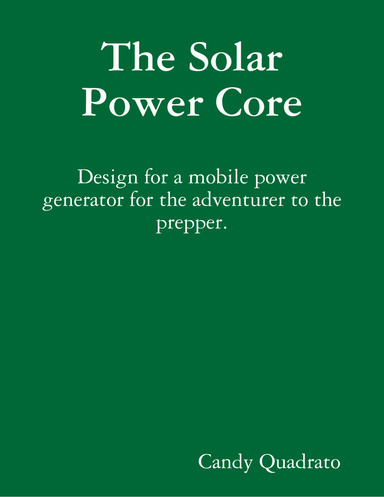The Solar Power Core