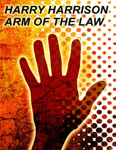 Arm of the Law