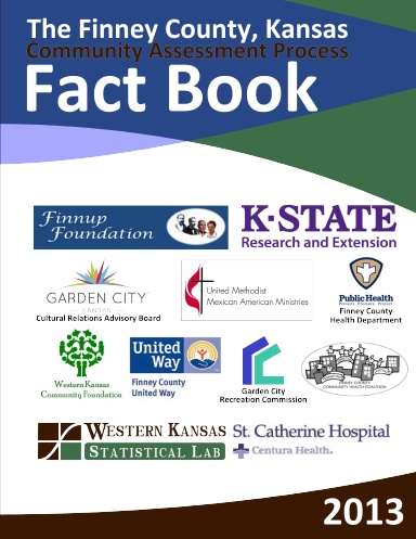 The Finney County, Kansas - Community Assessment Process - Fact Book