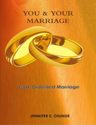 YOU AND YOUR MARRIAGE
