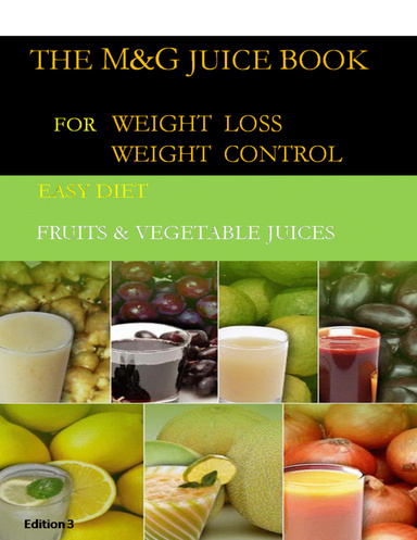 The M&G Juice Book  (Edition 3)