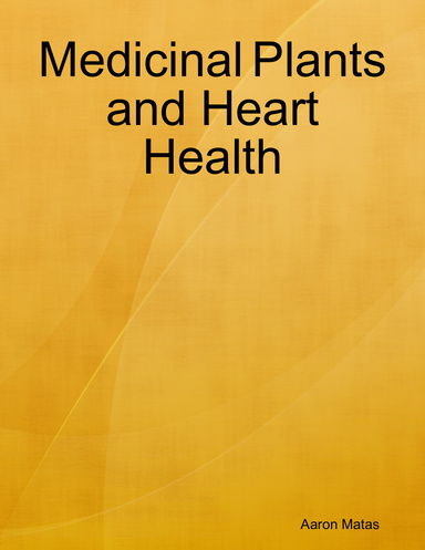 Medicinal Plants and Heart Health