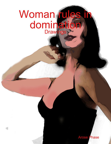 WOMAN DOMINATES MEN