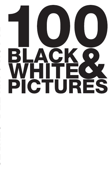 100 Black & White Pictures