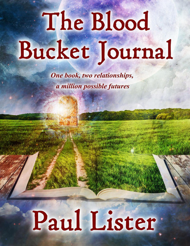 The Blood Bucket Journal