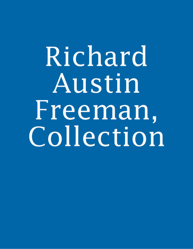 Richard Austin Freeman, Collection