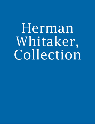 Herman Whitaker, Collection