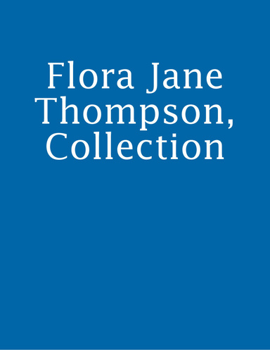 Flora Jane Thompson, Collection