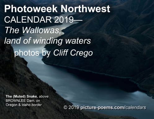 PHOTOWEEK Northwest CALENDAR 2019 WALLOWAS, land of winding waters