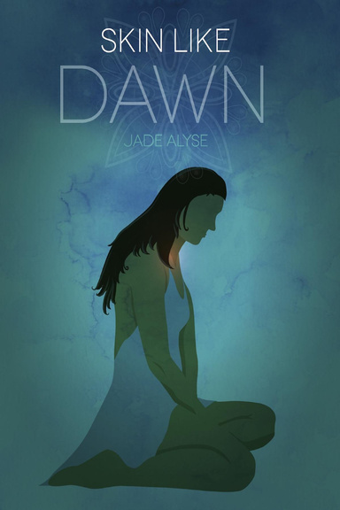 Skin Like Dawn