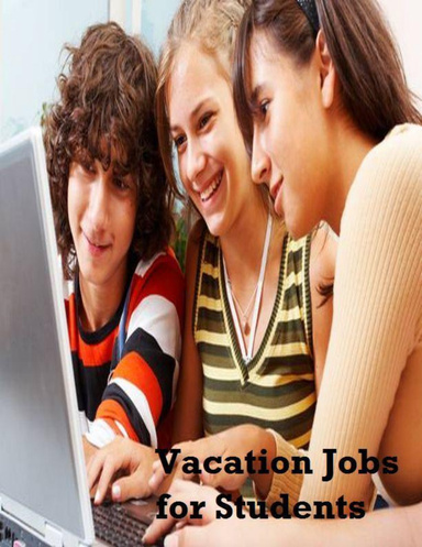 Vacation Jobs for Students