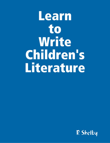 Learn to Write Children's Literature