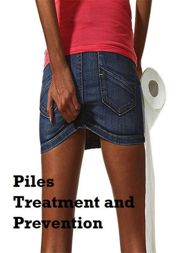 Piles Treatment and Prevention