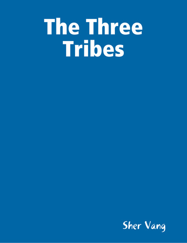The Three Tribes