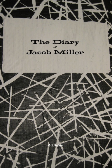 The Diary of Jacob Miller