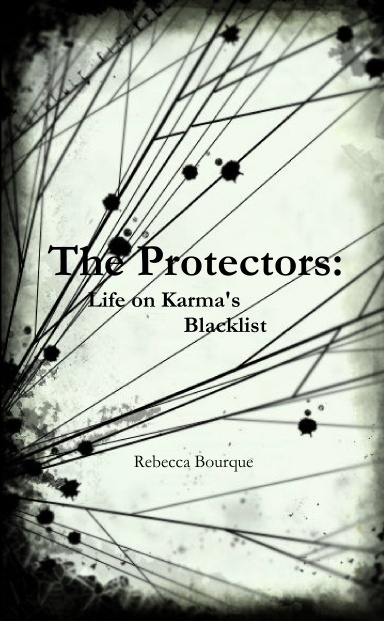 The Protectors: Life on Karma's Blacklist