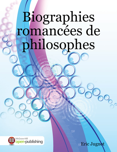 Biographies romancées de philosophes