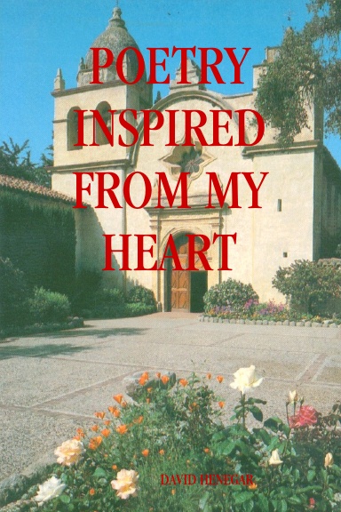 POETRY INSPIRED FROM MY HEART