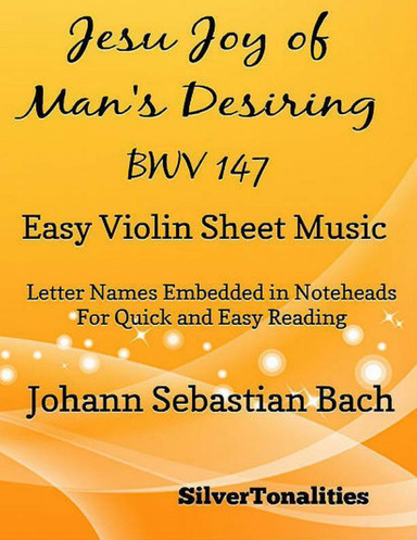 Jesu Joy of Man's Desiring Easy Violin Sheet Music Pdf