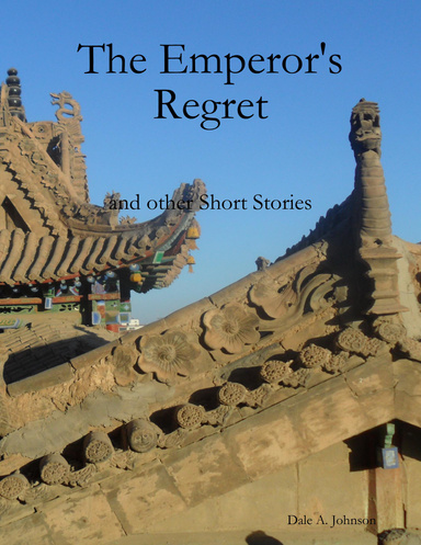Emperor's Regret and other Short Stories