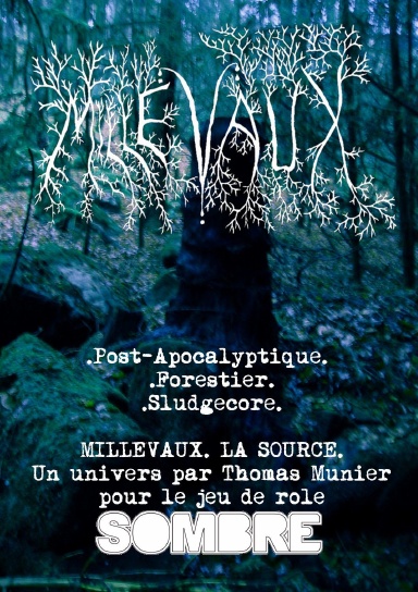 Millevaux Sombre : Livre Source