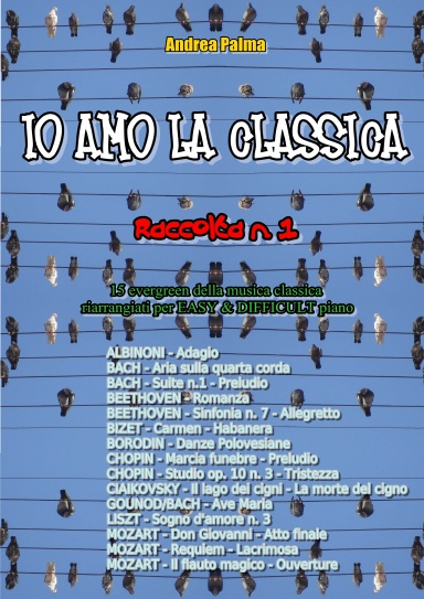 IO AMO LA CLASSICA - RACCOLTA N. 1