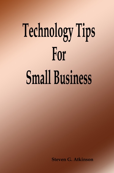 Technology Tips for Small Business