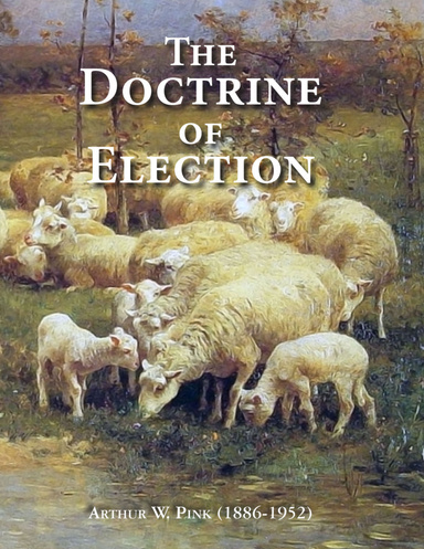 The Doctrine of Election