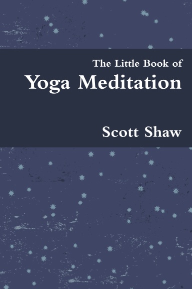 The Little Book of Yoga Meditation