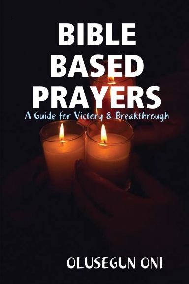 BIBLE BASED PRAYERS