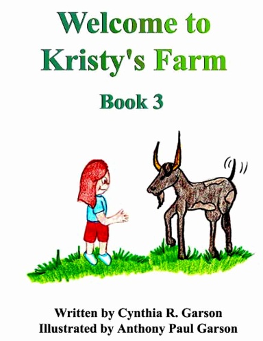 Welcome to Kristy's Farm, Book 3