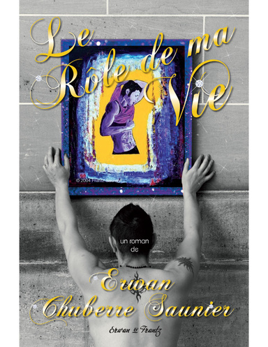 Le Rôle de ma Vie