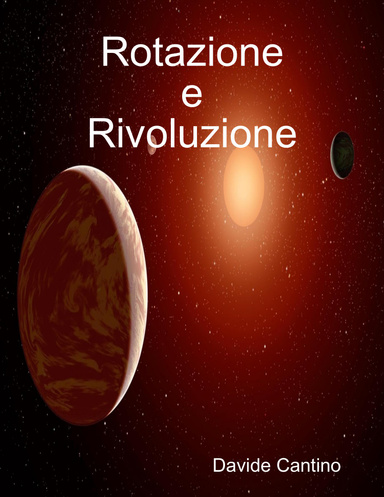 Rotazione e Rivoluzione