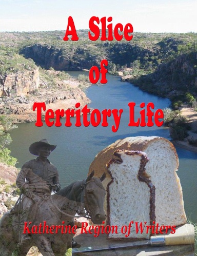 A Slice of Territory Life