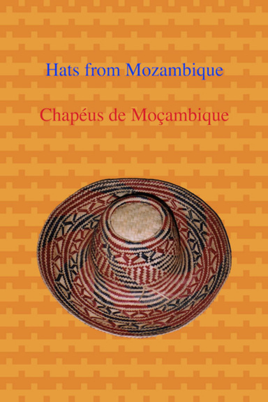 Hats from Mozambique – Chapéus de Moçambique (eBook)