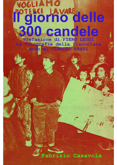 Il giorno delle 300 candele