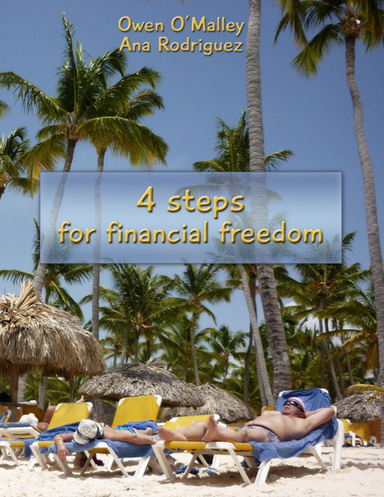 4 Steps for Financial Freedom