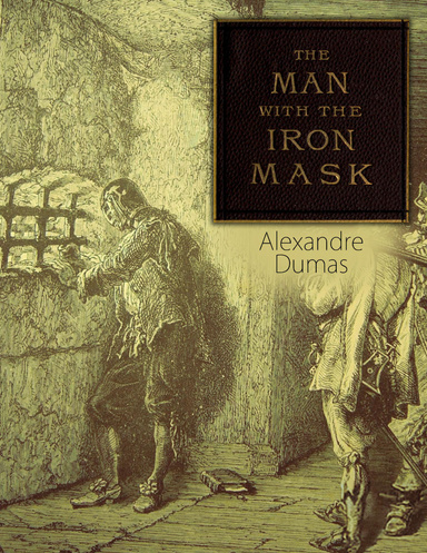 The Man In the Iron Mask