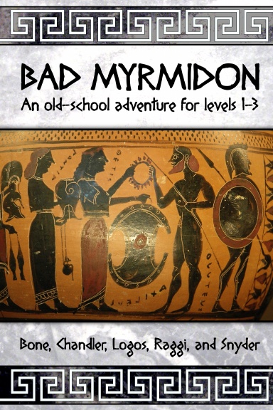 Bad Myrmidon