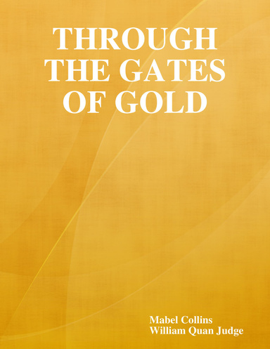 Through the Gates of Gold