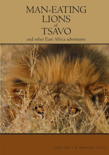 The Man-Eating Lions of Tsavo