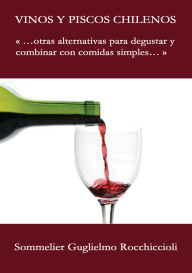 Vinos y Piscos Chilenos