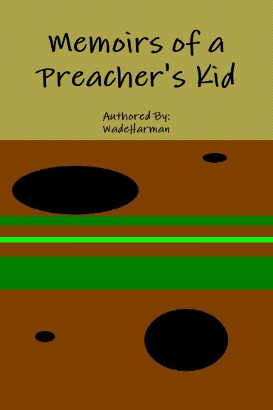 Memoirs of a Preacher's Kid