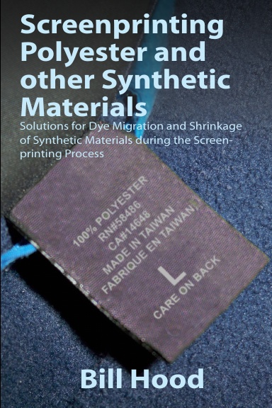 Screenprinting Polyester and other Synthetic Materials