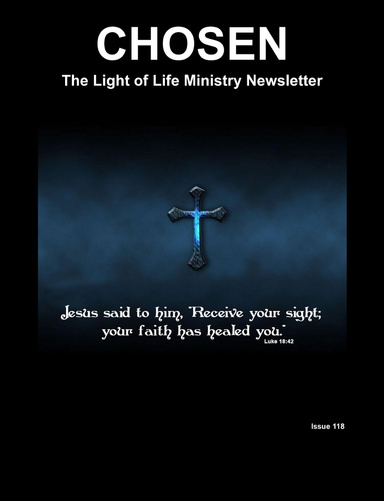 CHOSEN The Light of Life Ministry Newsletter Issue 118