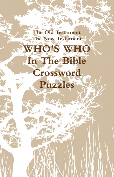 WHO'S WHO In The Bible Crossword Puzzles