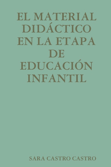 EL MATERIAL DIDÁCTICO EN LA ETAPA DE EDUCACIÓN INFANTIL