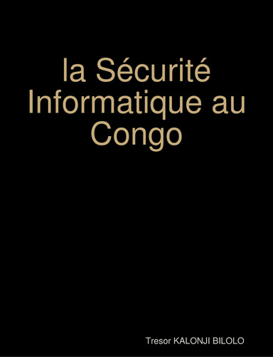 la Sécurité Informatique au Congo